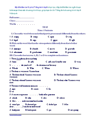 Bộ đề kiểm tra 15 phút Tiếng Anh Lớp 9